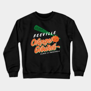 Beeville Orange Growers Crewneck Sweatshirt